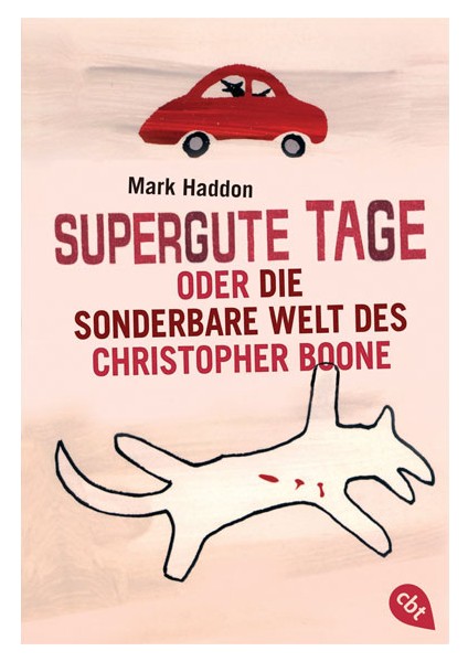 Random House Supergute Tage Oder Die Sonderbare Welt Des Christopher Boone