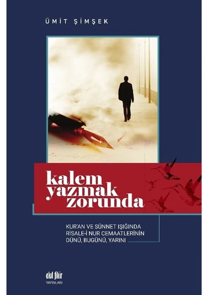 Kalem Yazmak Zorunda - Ümit Şimşek