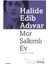 Mor Salkımlı Ev   -Halide Edib Adıvar 1