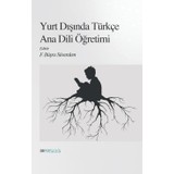 Yurt Dışında Türkçe Ana Dili Öğretimi - Fatma Büşra Süverdem