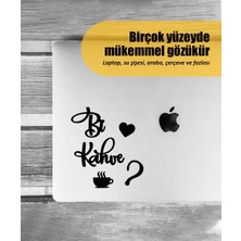 Stickrmarket | Bi Kahve | Araba Laptop Duvar Folyo Sticker (Siyah)