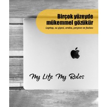 Stickrmarket | My Life My Rules | Araba Laptop Duvar Folyo Sticker (Siyah)