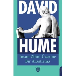 Insan Zihni Üzerine Bir Araştırma - David Hume