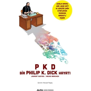 Bir Philip K. Dick Hayatı