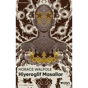 Hiyeroglif Masallar - Horace Walpole
