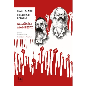 Komünist Manifesto - Karl Marx, Friedrich Engels