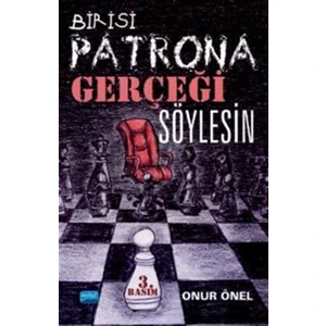 Nobel Akademik Yayıncılık Birisi Patrona Gerçeği Söylesin - Onur Önel