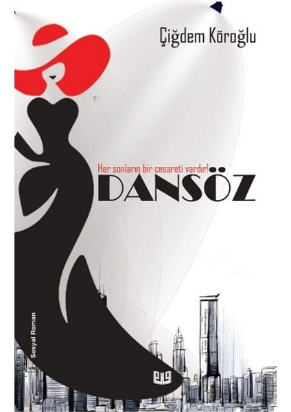Dansöz - Çiğdem Köroğlu