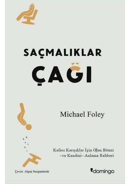 Saçmalıklar Çağı /