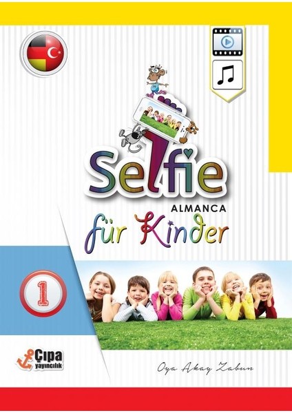 Selfıe Für Kinder 1 / Çıpa