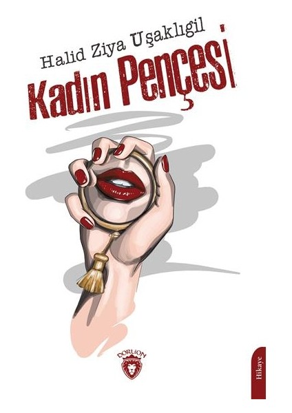 Kadın Pençesi - Halid Ziya Uşaklıgil