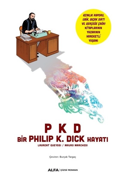 Bir Philip K. Dick Hayatı