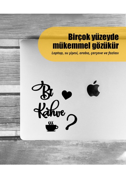 | Bi Kahve | Araba Laptop Duvar Folyo Sticker (Siyah)