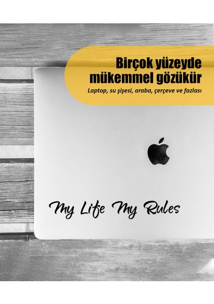 | My Life My Rules | Araba Laptop Duvar Folyo Sticker (Siyah)