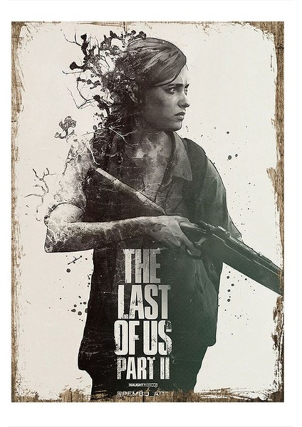 The Last Of Us Part Iı Mdf Tablo 20CM x 30CM