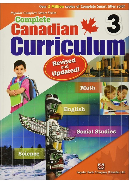 Complete Canadian Curriculum Revised And Updated Grade 3