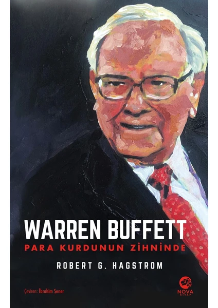 Nova Kitap Warren Buffett: Para Kurdunun Zihninde - Robert G. Hagstrom