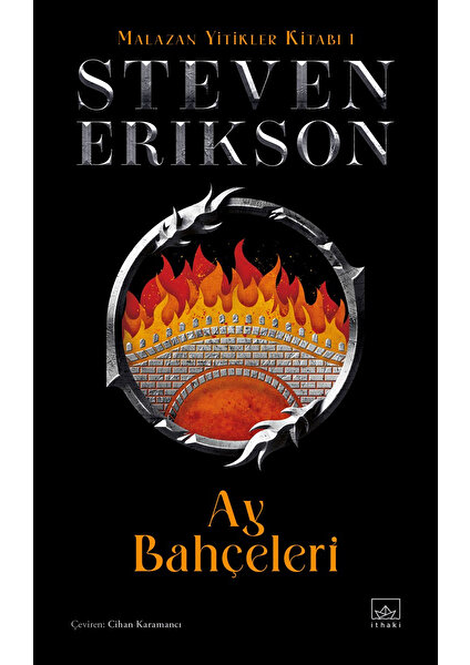 Ay Bahçeleri / Malazan Yitikler Kitabı 1 - Gardens Of The Moon (Ciltli) - Steven Erikson