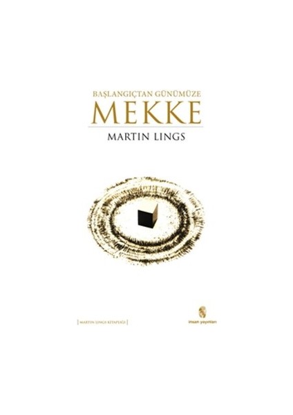 Başlangıçtan Günümüze Mekke