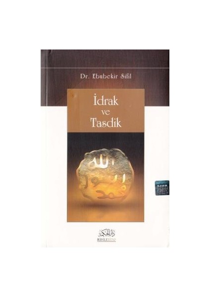 İdrak Ve Tasdik