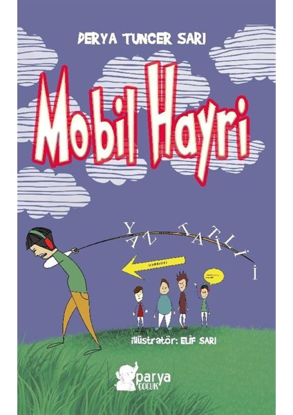 Mobil Hayri - Derya Tuncer Sarı