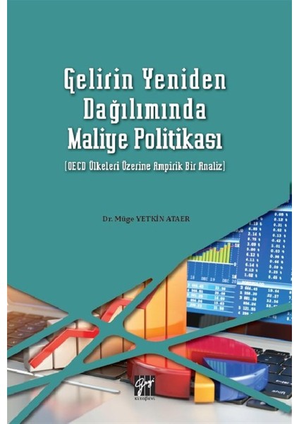 Gelirin Yeniden Dağılımda Maliye Politikası - Müge Yetkin Ataer