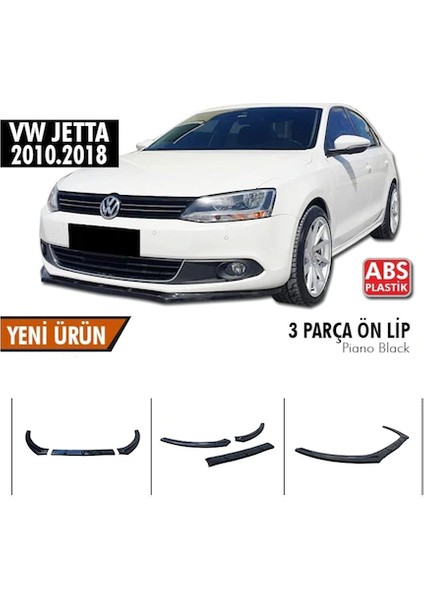 Vw Jetta 10-18 Arası Esnek 3 Parça Abs Lip Piano Black 3 Parça Lip