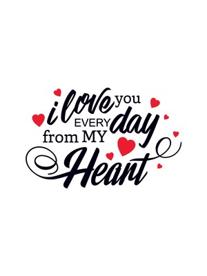 Atalya Reklam 14 Şubat Sevgililer Günü I Love You Every Day From My Heart Sticker