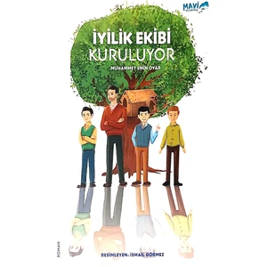 Iyilik Ekibi Kuruluyor - Muhammet Emin Oyar