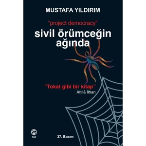 Sivil Örümceğin Ağında - Mustafa Yıldırım