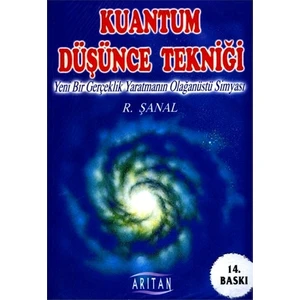 Arıtan Yayınevi Kuantum Düşünce Tekniği - R. Şanal