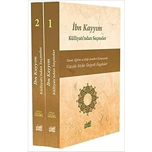Ibn Kayyım Külliyatı'ndan Seçmeler 2 Cilt; Güzide Sözler Değerli Faydaları - Ibn Kayyım El-Cevziyye (Ciltli)