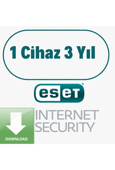 Eset Internet Security 1 Cihaz 3 yıl - Dijital Kod