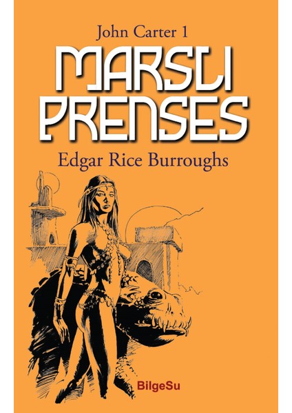 Marslı Prenses - Edgar Rice Burroughs