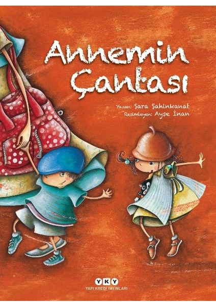 Annemin Çantası - Sara Şahinkanat