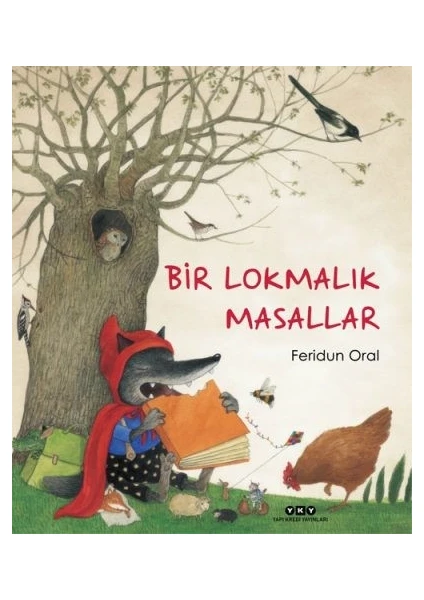 Bir Lokmalık Masallar - Feridun Oral