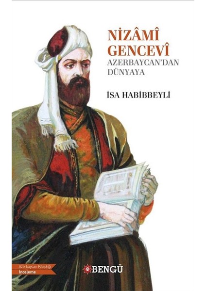 Nizami Gencevi - Isa Habibbeyli