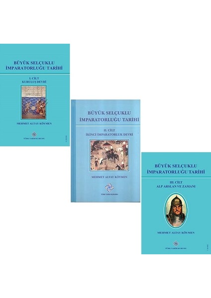 Büyük Selçuklu Imparatorluğu Tarihi / 3 Cilt Takım - Mehmet Altay Köymen - Tarih Kurumu