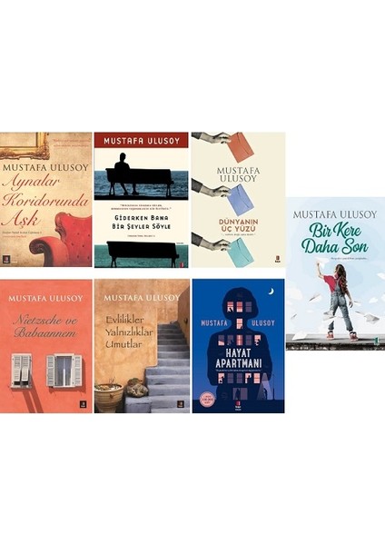 Aynalar Koridorunda Aşk - Dünyanın Üç Yüzü - Hayat Apartmanı - Bir Kere Daha Son / 7 Kitap Set - Mustafa Ulusoy