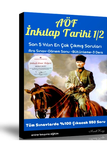 Enine Boyuna Eğitim AÖF Inkılap Tarihi 1-2 (Çıkmış ve Çıkacak Sorular)