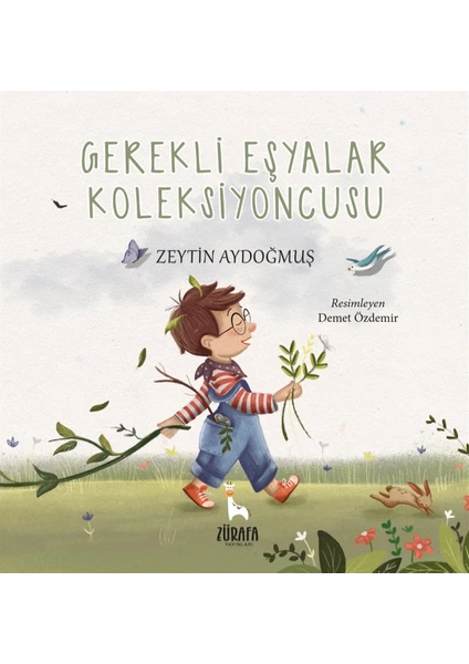 Gerekli Eşyalar Koleksiyoncusu - Zeytin Aydoğmuş