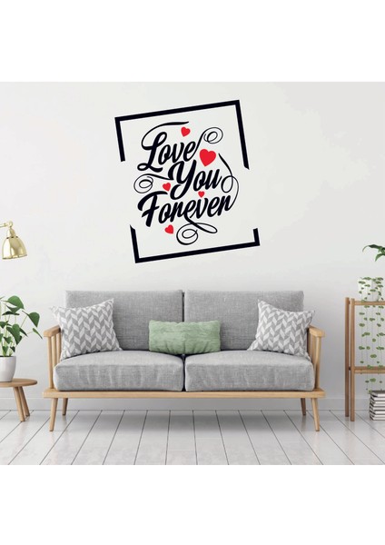 Atalya Reklam 14 Şubat Sevgililer Günü Love You Forever Sticker