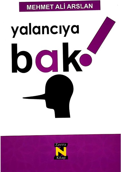 Yalancıya Bak - Mehmet Ali Arslan