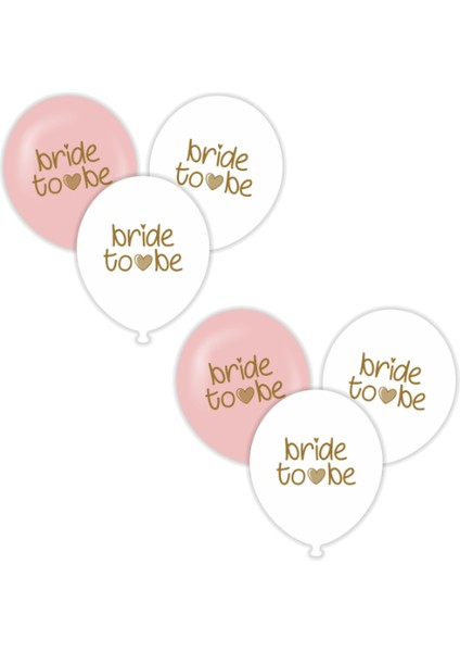 Bride To Be Temalı Baskılı Balon 10 Adet