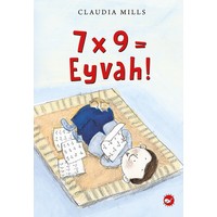 7X9 = Eyvah! - Claudia Mills