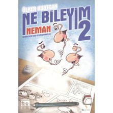 Ne Bileyim 2- Neman