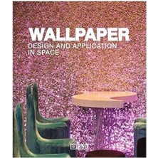 Wallpaper Design And Application In Space (Duvar Kağıdı ile Tasarım)