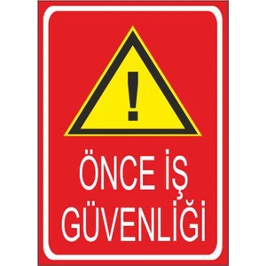 Este Uyarı Levhaları Dikkat İş Güvenliği 25 X 35 Cm Uyarı Levhası