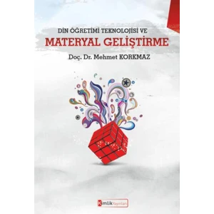 Din Öğretimi Teknolojisi Ve Materyal Geliştirme