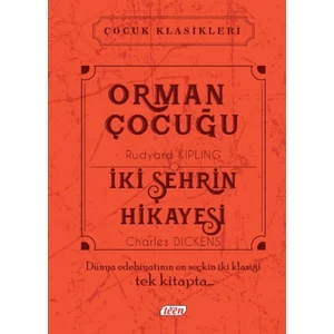Orman Çocuğu- İki Şehrin Hikayesi